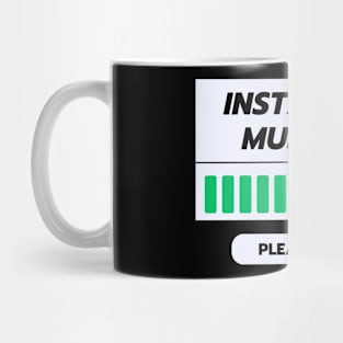 Installing Muscles Please Wait Mug